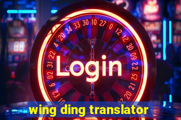 wing ding translator